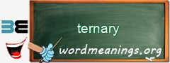 WordMeaning blackboard for ternary